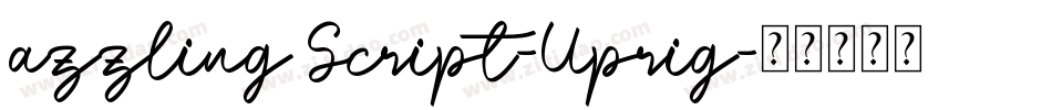 azzling Script-Uprig字体转换